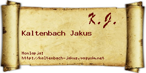 Kaltenbach Jakus névjegykártya